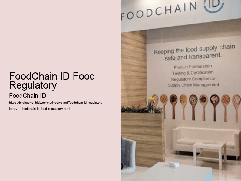 FoodChain ID Food Regulatory